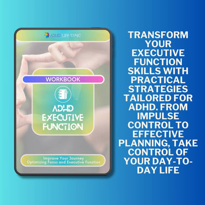 ADHD Executive Functions Workbook