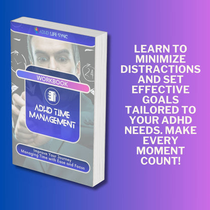 ADHD Time Management Workbook