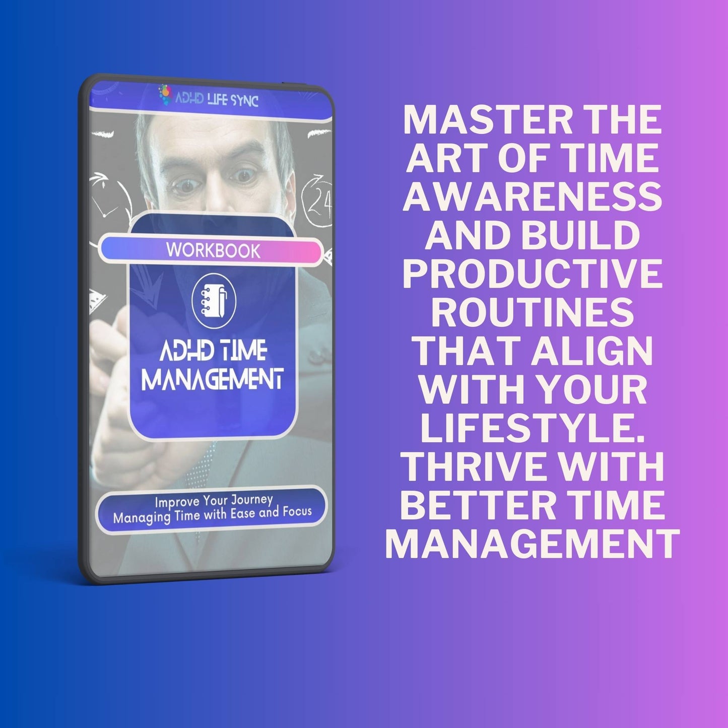 ADHD Time Management Workbook