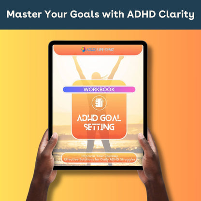 ADHD Goal Setting Workbook