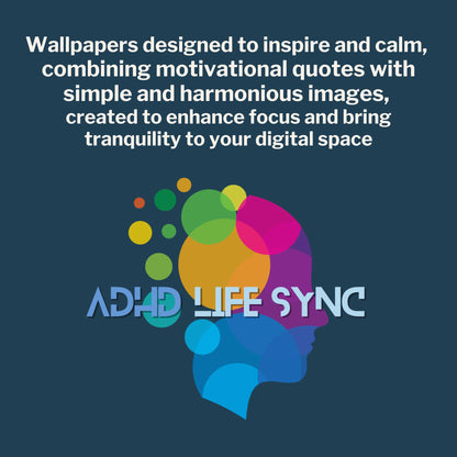 ADHD-Friendly Wallpapers for PC - Phone - Tablet